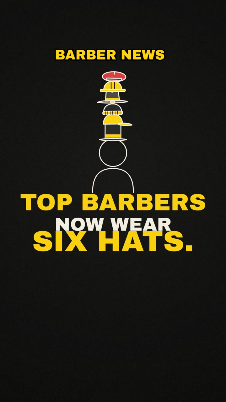 Barber News cover: Top barbers now wear six hats